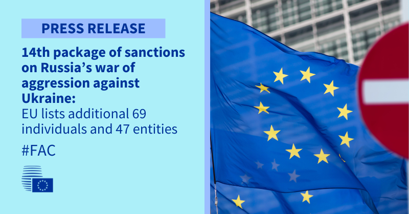 14th package of sanctions on Russia’s war of aggression against Ukraine: @EUCouncil blacklists additional 69 individuals and 47 entities