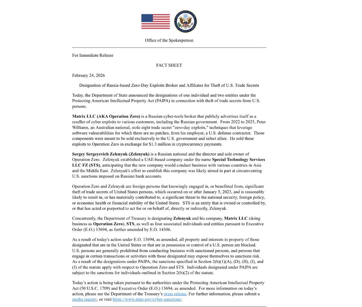 ABD, savunma alanındaki ticari sırların çalınması nedeniyle Rus sıfır gün açığı aracı şirketine yaptırım uyguladı. Dışişleri Bakanlığı, yamalanmamış yazılım güvenlik açıklarının 1,3 milyon dolarlık kripto para hırsızlığıyla ilgili olarak Operasyon Sıfır ve Avustralyalı bir içeriden bilgi sahibi kişiyi hedef aldı.