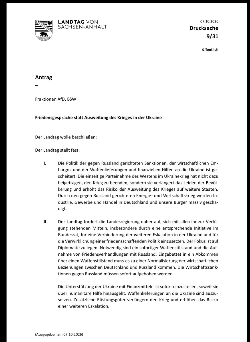 Joint AfD/BSW motion in Saxony-Anhalt: calls for immediate ceasefire and the commencement of peace negotiations with Russia. Economic relations between Germany & Russia must be normalised. Sanctions must be lifted immediately. Financial support for Ukraine must be stopped